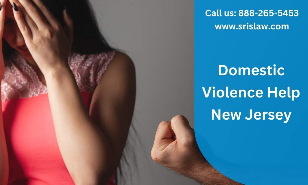 Domestic Violence Help New Jersey | Srialaw